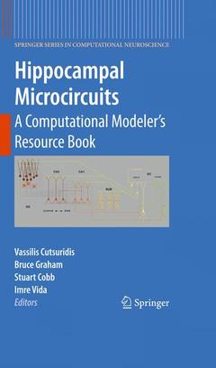 Cover of the book Hippocampal microcircuits: a computational modeler's sourcebook (Series in computational neuroscience) with CD-ROM