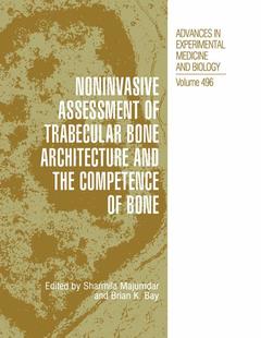 Couverture de l’ouvrage Noninvasive Assessment of Trabecular Bone Architecture and The Competence of Bone