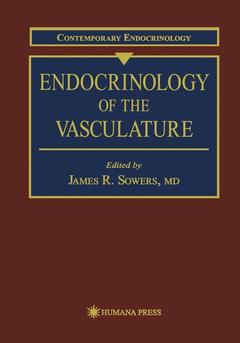 Couverture de l’ouvrage Endocrinology of the Vasculature
