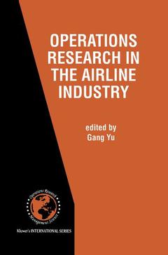 Couverture de l’ouvrage Operations Research in the Airline Industry