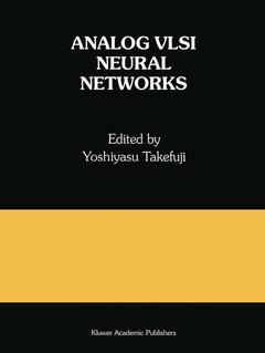 Couverture de l’ouvrage Analog VLSI Neural Networks