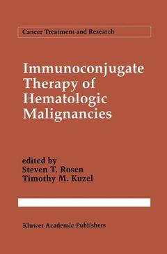Couverture de l’ouvrage Immunoconjugate Therapy of Hematologic Malignancies