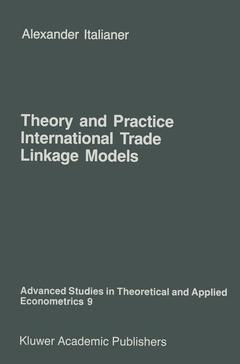 Couverture de l’ouvrage Theory and Practice of International Trade Linkage Models