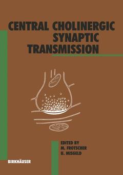 Couverture de l’ouvrage Central Cholinergic Synaptic Transmission