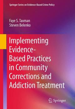 Couverture de l’ouvrage Implementing Evidence-Based Practices in Community Corrections and Addiction Treatment