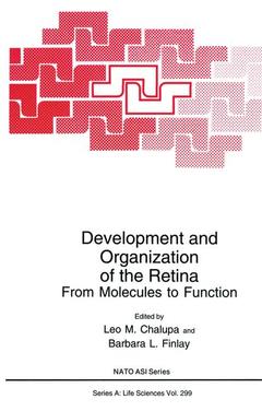 Couverture de l’ouvrage Development and Organization of the Retina