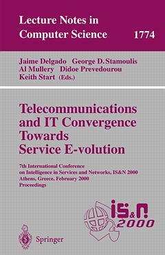 Couverture de l’ouvrage Telecommunications and IT Convergence. Towards Service E-volution