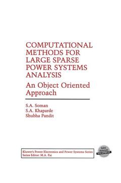 Cover of the book Computational Methods for Large Sparse Power Systems Analysis