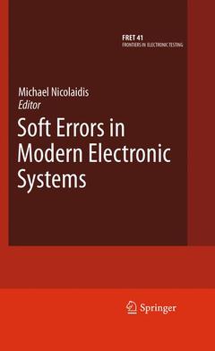 Couverture de l’ouvrage Soft Errors in Modern Electronic Systems