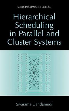 Couverture de l’ouvrage Hierarchical Scheduling in Parallel and Cluster Systems