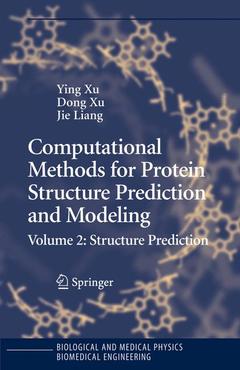 Couverture de l’ouvrage Computational Methods for Protein Structure Prediction and Modeling