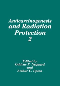 Couverture de l’ouvrage Anticarcinogenesis and Radiation Protection 2