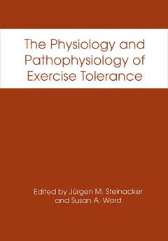 Cover of the book The Physiology and Pathophysiology of Exercise Tolerance
