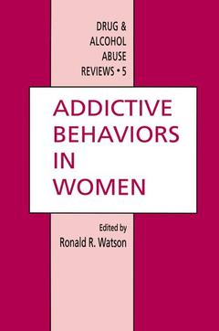 Couverture de l’ouvrage Addictive Behaviors in Women