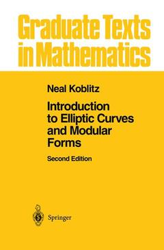 Couverture de l’ouvrage Introduction to Elliptic Curves and Modular Forms