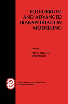 Couverture de l’ouvrage Equilibrium and Advanced Transportation Modelling