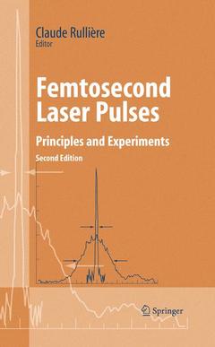 Couverture de l’ouvrage Femtosecond Laser Pulses