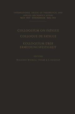 Couverture de l’ouvrage Colloquium on Fatigue / Colloque de Fatigue / Kolloquium über Ermüdungsfestigkeit