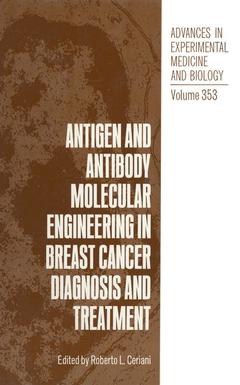 Cover of the book Antigen and Antibody Molecular Engineering in Breast Cancer Diagnosis and Treatment