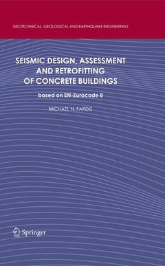 Couverture de l’ouvrage Seismic Design, Assessment and Retrofitting of Concrete Buildings