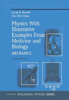 Couverture de l’ouvrage Physics With Illustrative Examples From Medicine and Biology