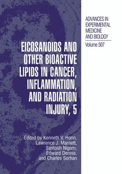 Couverture de l’ouvrage Eicosanoids and Other Bioactive Lipids in Cancer, Inflammation, and Radiation Injury, 5
