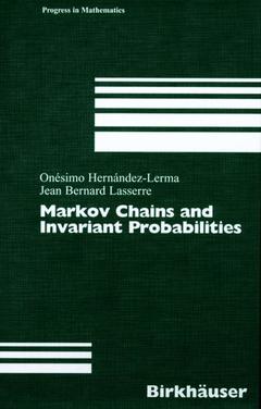 Couverture de l’ouvrage Markov Chains and Invariant Probabilities