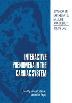 Couverture de l’ouvrage Interactive Phenomena in the Cardiac System