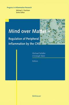 Cover of the book Mind over Matter - Regulation of Peripheral Inflammation by the CNS