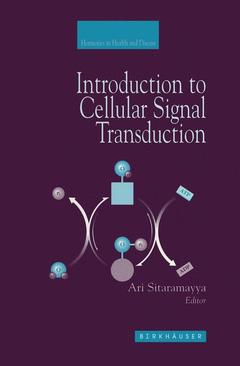Couverture de l’ouvrage Introduction to Cellular Signal Transduction