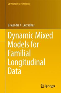 Couverture de l’ouvrage Dynamic Mixed Models for Familial Longitudinal Data