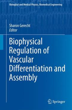 Couverture de l’ouvrage Biophysical Regulation of Vascular Differentiation and Assembly