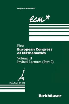 Couverture de l’ouvrage First European Congress of Mathematics Paris, July 6–10, 1992