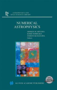 Couverture de l’ouvrage Numerical Astrophysics