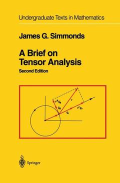 Couverture de l’ouvrage A Brief on Tensor Analysis