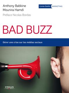 Couverture de l’ouvrage Bad buzz