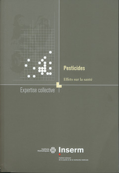 Couverture de l’ouvrage pesticides. effets sur la sante