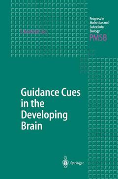 Couverture de l’ouvrage Guidance Cues in the Developing Brain