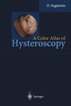 Couverture de l’ouvrage A Color Atlas of Hysteroscopy