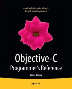 Couverture de l’ouvrage Objective-C Programmer's Reference