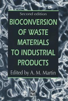 Couverture de l’ouvrage Bioconversion of Waste Materials to Industrial Products