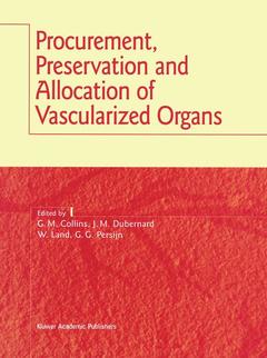 Couverture de l’ouvrage Procurement, Preservation and Allocation of Vascularized Organs