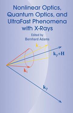 Cover of the book Nonlinear Optics, Quantum Optics, and Ultrafast Phenomena with X-Rays
