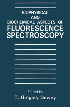 Cover of the book Biophysical and Biochemical Aspects of Fluorescence Spectroscopy