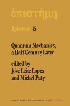Couverture de l’ouvrage Quantum Mechanics, A Half Century Later