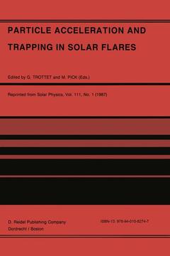 Couverture de l’ouvrage Particle Acceleration and Trapping in Solar Flares