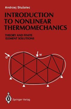 Couverture de l’ouvrage Introduction to Nonlinear Thermomechanics