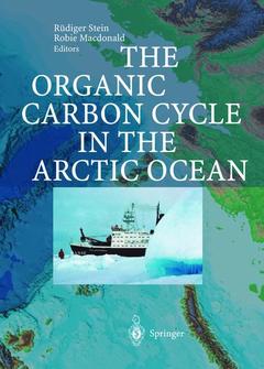 Couverture de l’ouvrage The Organic Carbon Cycle in the Arctic Ocean