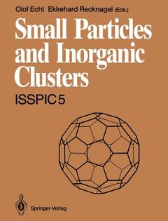 Couverture de l’ouvrage Small Particles and Inorganic Clusters