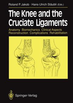 Cover of the book The Knee and the Cruciate Ligaments